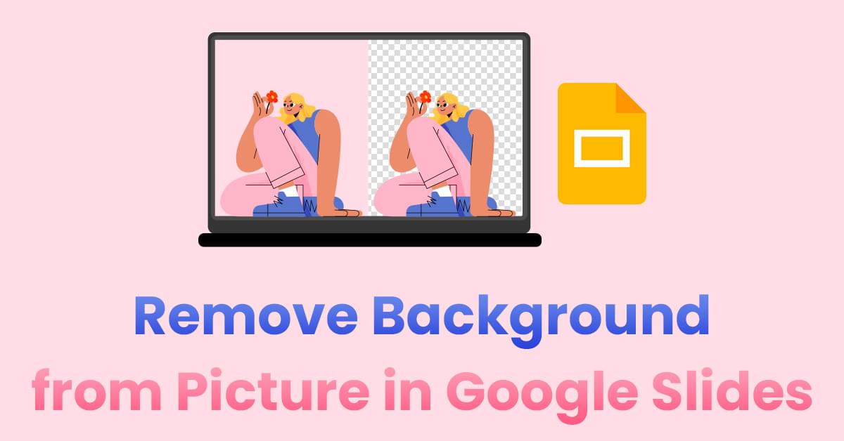 How to Remove Background from Picture in Google Slides