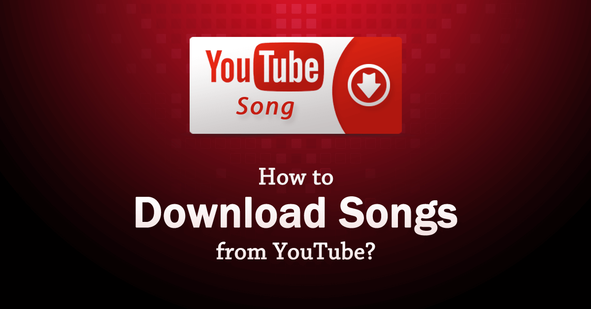 youtube songs download