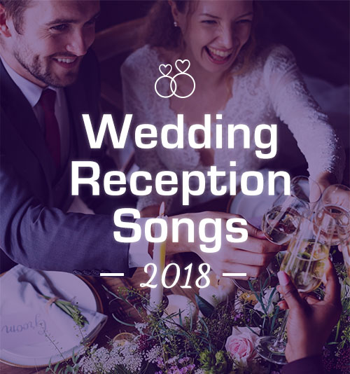 Wedding Reception Songs 2018 Free Wedding Songs Download