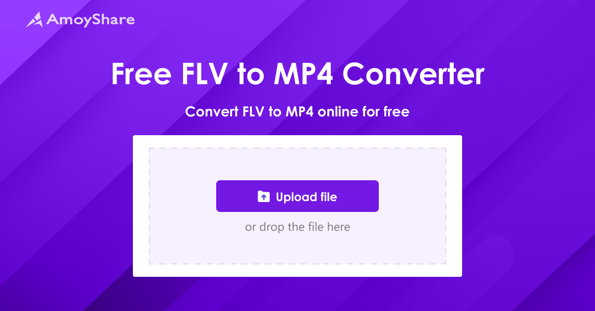 AmoyShare Online FLV to MP4 Converter - Free, Fast, and Safe