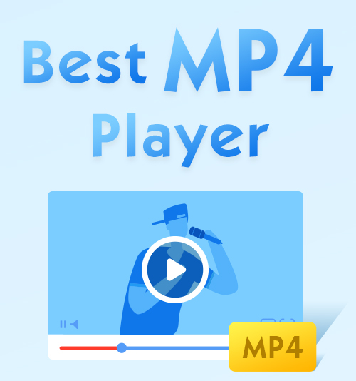 Meilleur lecteur MP4 gratuit pour Windows, Mac et Mobile [2021]